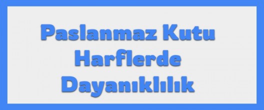 Paslanmaz Kutu Harflerde Dayanıklılık: Malzeme ve İşçilik Sırları